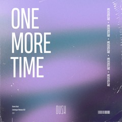 NEVERGLOW - One More Time