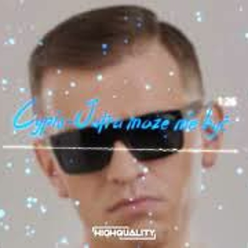 jutra może nie być (BOOTLEG/REMIX 2022) highquality