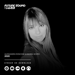 Alessandra Roncone & Andrea Scopsi - 2020 (Radio Edit) [FSOE]