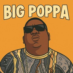 BIG POPPA TOIN