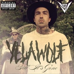 Yelawolf - Till It’s Gone (Vectril Bootleg) [Free Download]