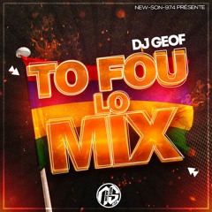 Dj Geof - To Fou Lo Mix
