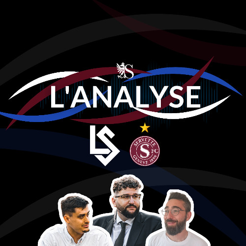 Lausanne-Sport 0-1 Servette FC | L'Analyse