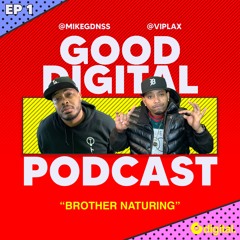 Good Digital Pod Brother Naturing