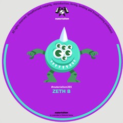 Zeth B - So Delicious (MATERIALISM265)