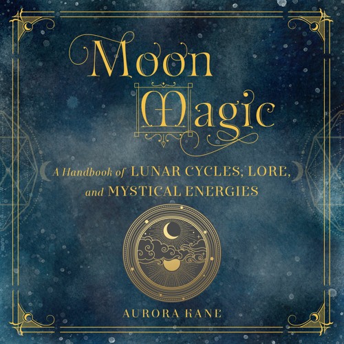 Moon Magic by Aurora Kane Read by Susan Hanfield - Audiobook Excerpt