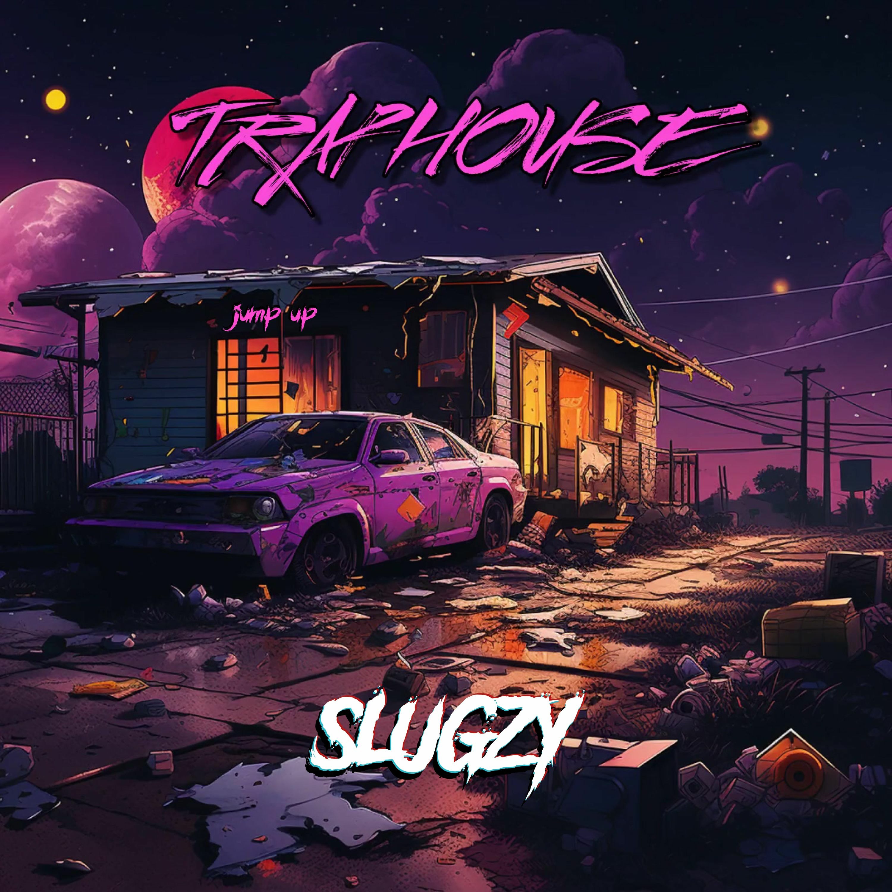 Slugzy - Trap House episode artwork