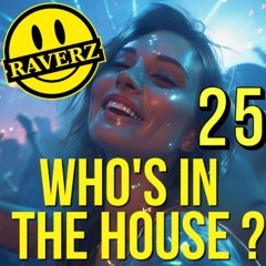 🙂•🎹•🏠• WHO'S IN THE HOUSE ? (PART 25) •🏠•🎹•🙂