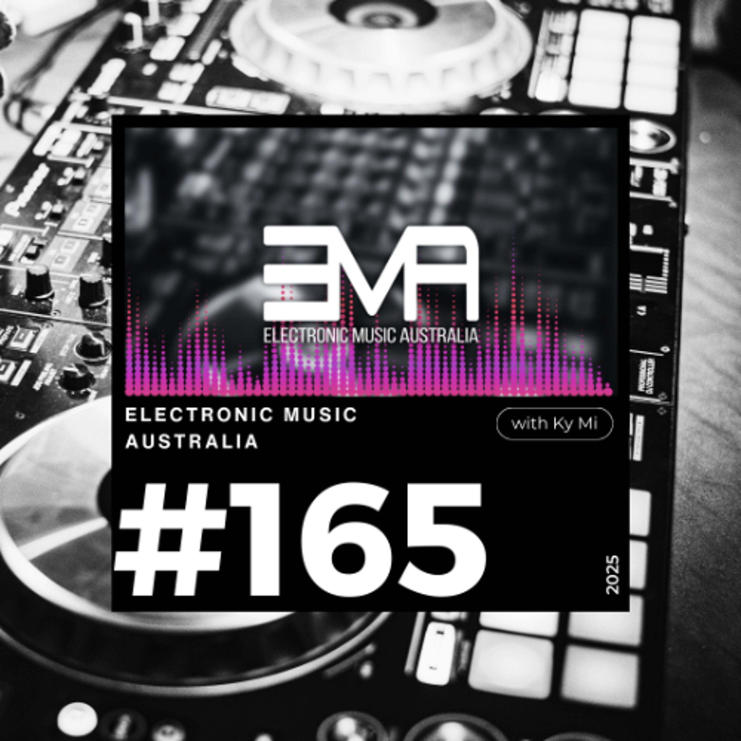 EMA #165 Week 1 September 2025