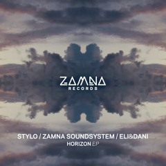 Stylo, Eli & Dani, Zamna Soundsystem - Night Plans [Zamna Records]