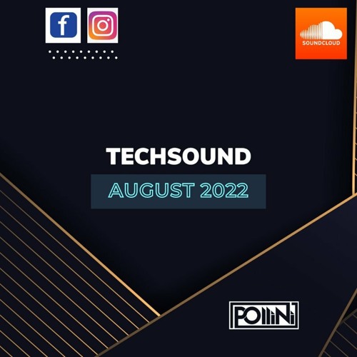 Stream POLLINI TECHSOUND AUGUST 2022 + 30 TRACKS ❌ FREE DOWNLOAD ❌ by  POLLINI | Listen online for free on SoundCloud