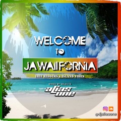 WELCOME TO JAWAIIFORNIA