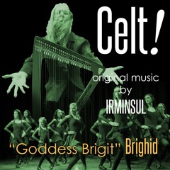 Brigit - from "Celt!"