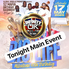 INFINITY UK @S2 MAFIA BDAY PARTY 17.05.25