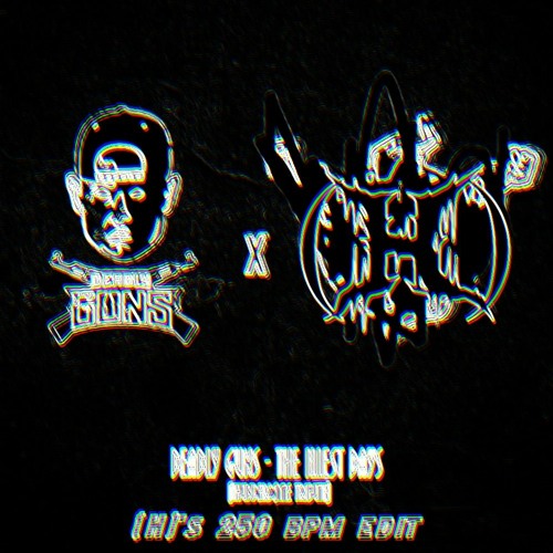 Deadly Guns - The Illest Days [(H)'s 250bpm edit] (Birthday release)