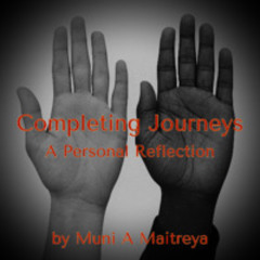 Completing Journeys: A Personal Reflection