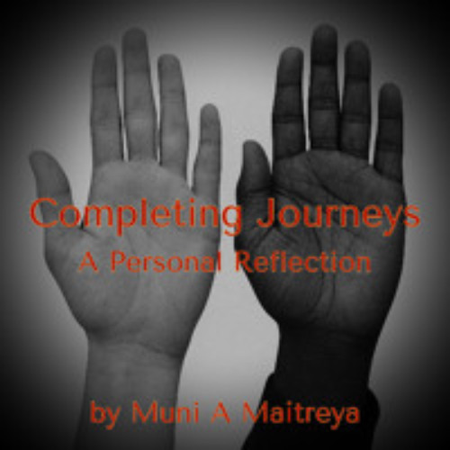 Completing Journeys: A Personal Reflection