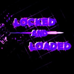 183 BPM - Locked And Loaded II PROMO SET