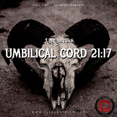 Umbilical Cord 21:17