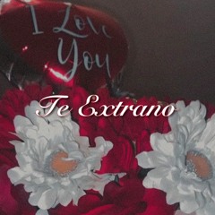 Te Extrano ~ MANDOBOii