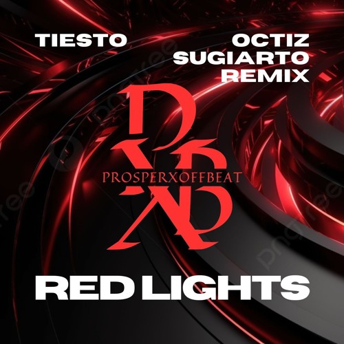 Tiesto - Red Lights (OSG) - ProsperXOffbeat