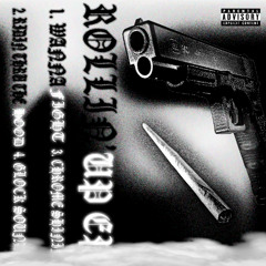 ROLLIN' UP EP