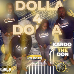 Kardo The Don x Dolla 4 Dolla Challenge (Yo Gotti Remix)