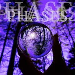 PHASES