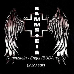 Ramstein - Engel (BUDA remix) (2023 edit)