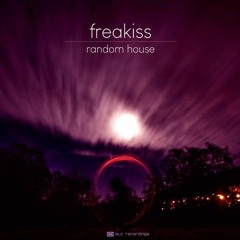 Freakiss - Random House EP - Out 22.01.2021