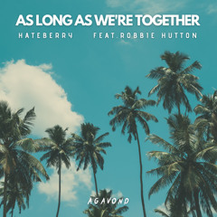As Long As We're Together (feat. Robbie Hutton)