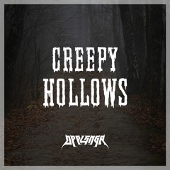 Creepy Hollows