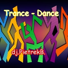 Trance - Dance
