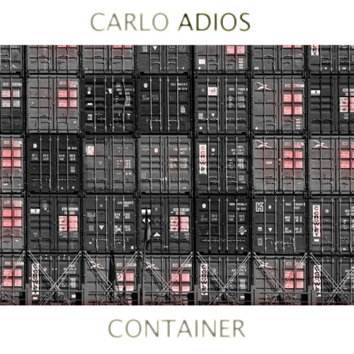 Carlo Adios - Container