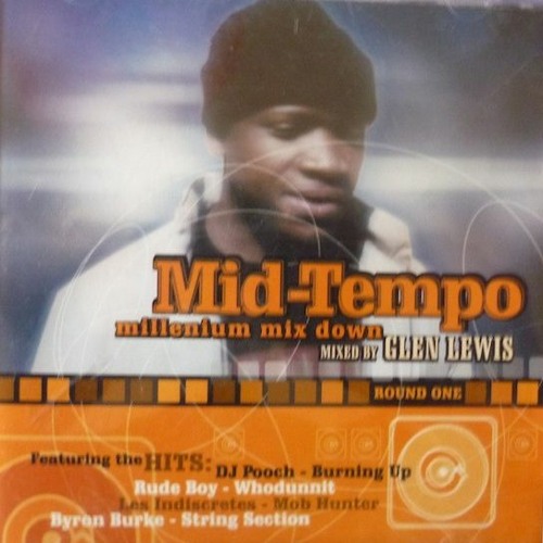 Stream Dj Glen Lewis Mid Tempo Mp3 ^HOT^ Download from Igneksburinix |  Listen online for free on SoundCloud