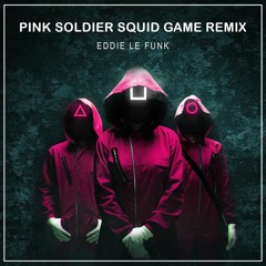 Pink Soldiers Remix