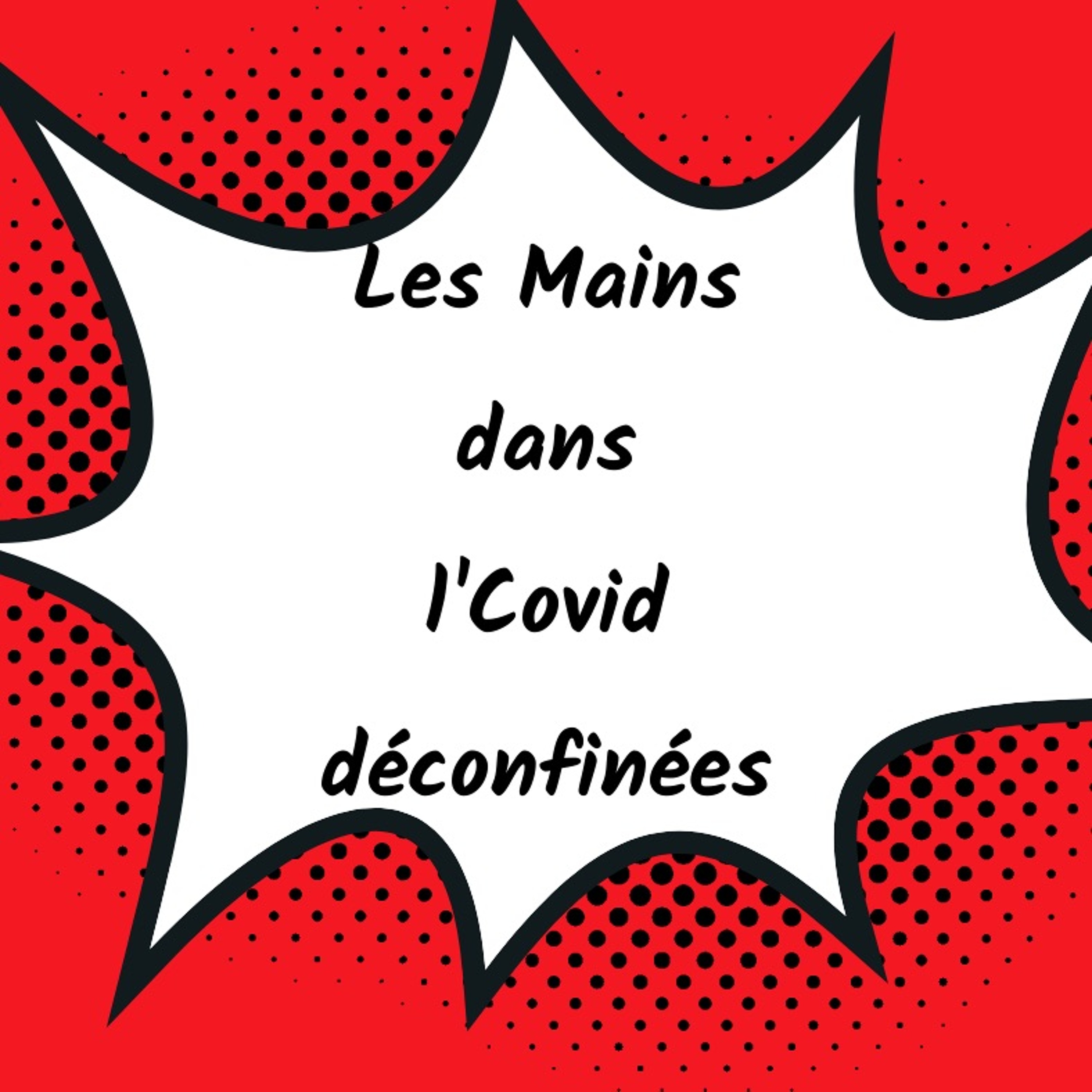 Les Mains dans l\'Covid et C\'est Laure de faire connaissance