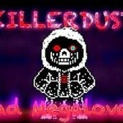 Dread Megalovania - KillerDust Sans Red Megalovania, Undertale AU remix.