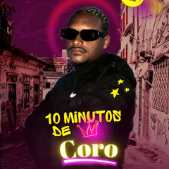 10 MINUTOS DE CORO + 14 DE BONUS DAS ANTIGAS [ DJ LH DE LONDRES ]