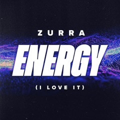 Energy (I Love It)