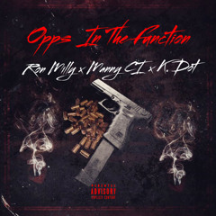 Opps In The Function - Ron Milly x Manny CI x K.Dot