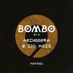 Bombo Pt. 1