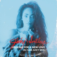 Jody Watley - Looking For A New Love (5am Mu5ic Juicy Mix)