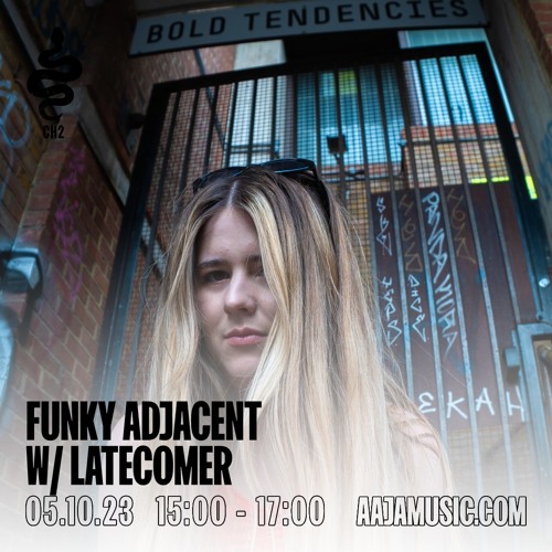 Funky Adjacent w/ Latec0mer Episode #15 - 05 10 23