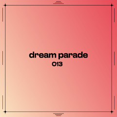 Dream Parade 013