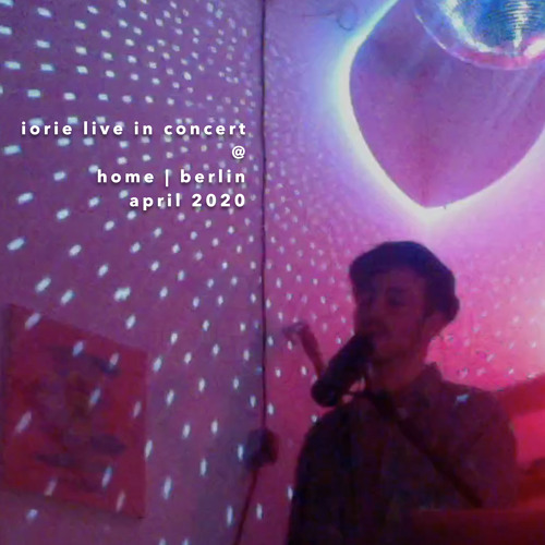 Iorie Live In Concert @ Home | Berlin, April 2020