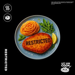 RESTRICTED | LET HIM COOK radio - Hard Dance, Hardcore, Hard Techno
