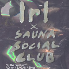 N SKA @ Irl x Sauna Social Club, Studio dB | Berlin, 23.04.2025