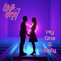 Chub Kray - My One & Only
