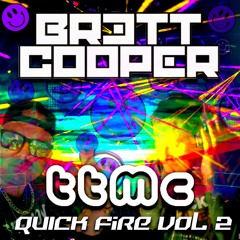 Brett Cooper Ft ttmc Quick Fire Vol 2